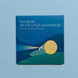 The beam of the little lighthouse